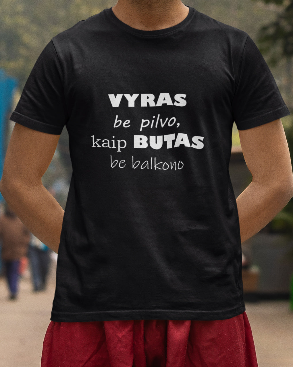 Marškinėliai "Vyras be pilvo, kaip butas be balkono"