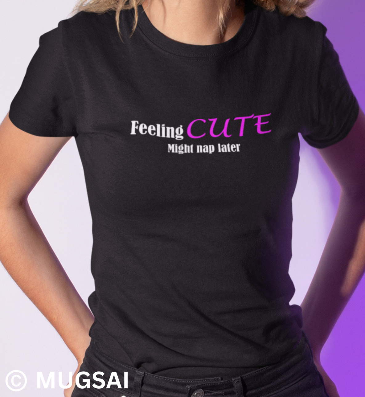 Marškinėliai " Feeling cute"