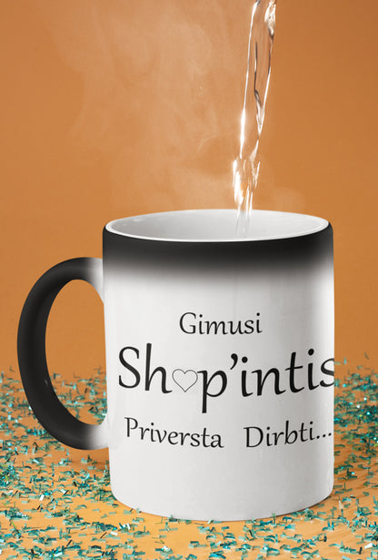 Puodelis "Gimusi shopintis"